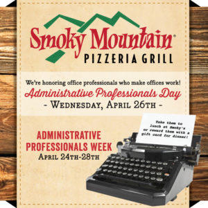 Smoky Mountain is celebrating Administrative Professionals Day